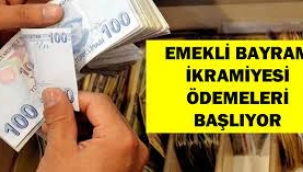 Emekli ikramiyesi ödemeleri bugün başlıyor