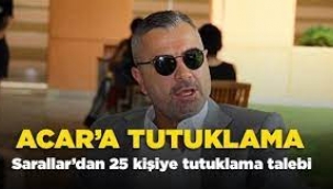 Sarallar operasyonu: Erdal Acar tutuklandı