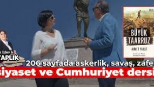 206 sayfada askerlik, savaş, zafer, siyaset ve cumhuriyet dersi