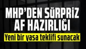 MHP ile ilgili yeni 'af yasası hazırlığı' iddiası! 