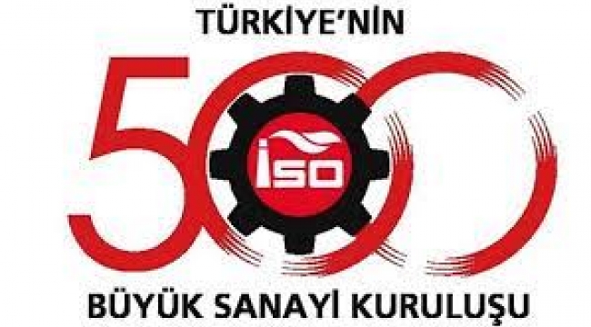 Türkiye'nin ikinci 500 büyük sanayi kuruluşu açıklandı