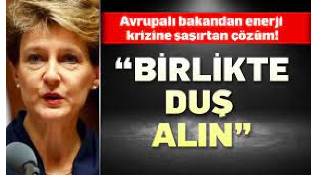  Enerji krizine şaşırtan çözüm! "Birlikte duş almalıyız"