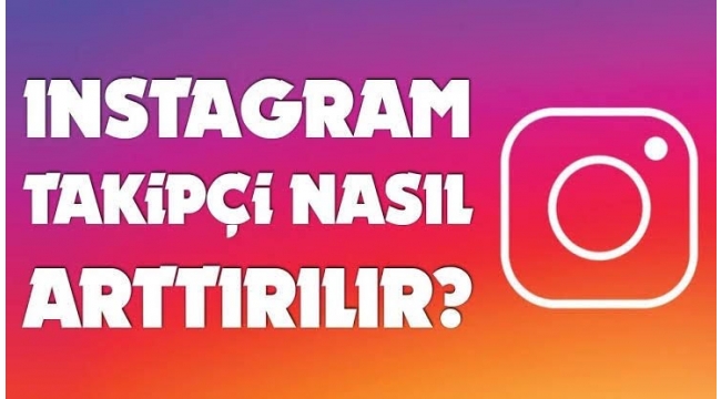 Instagram'da Büyümenin Yolları