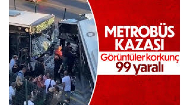 İstanbul Avcılar'da 4 metrobüs çarpıştı: 99 yaralı