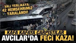 İstanbul'da metrobüs kazası! Vali Yerlikaya: 42 hemşehrimiz yaralandı