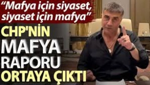 Kılıçdaroğlu'na sunulan 'mafya-siyaset-ticaret' raporu