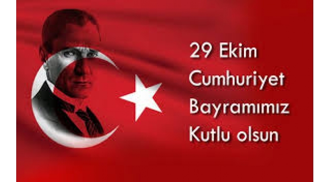 '29 Ekim Cumhuriyet Bayramı'mız kutlu olsun Türkiye...