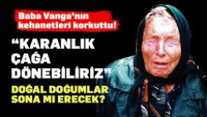 Baba Vanga'nın 2023 kehanetleri korku saldı!