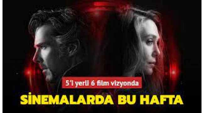 Sinemada bu hafta; 5 yeni film vizyona girdi