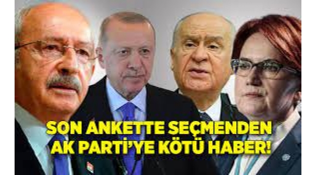 Son anketten AK Parti'ye kötü haber geldi!