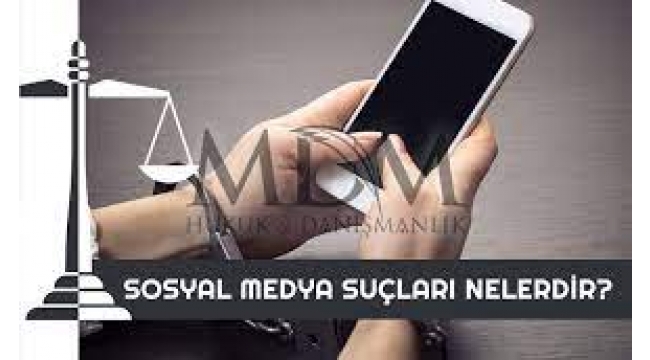Sosyal Medyada Ne Yaparsak Suç Olmaz?