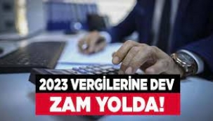 Vergilere Dev Zam Geliyor!