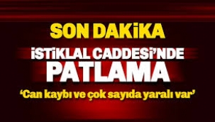 Beyoğlu'nda patlama: Can kaybı ve yaralı var
