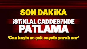 Beyoğlu'nda patlama: Can kaybı ve yaralı var