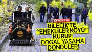 Emekliler köyü kurup doğal yaşama döndüler