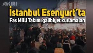 Fas'ın galibiyeti Esenyurt'ta kutlandı