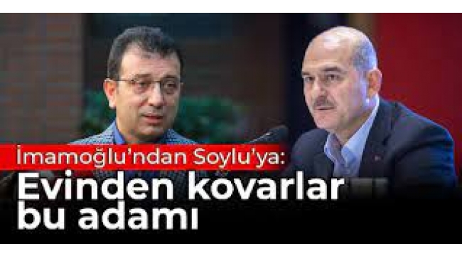 Süleyman Soylu'ya Cevap: 'Evinden Bile Kovarlar Bunu'