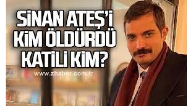 Ankara'daki Sinan Ateş cinayetinde yeni gelişme: 3 kişi gözaltında