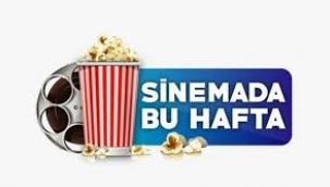 Sinemada bu hafta; 6 yeni film, vizyona giriyor