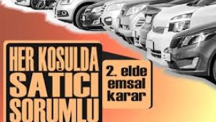 Yargıtay'dan ikinci el araçlar için emsal karar