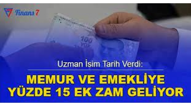 Memur ve emekliye ek zam geliyor! 