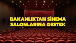 Bakanlıktan 105 sinema salonuna 14,2 milyon TL destek