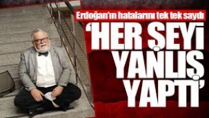 Celal Şengör: Erdoğan tamamen başarısız oldu; Her şeyi yanlış yaptı