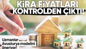 Kira fiyatları kontrolden çıktı