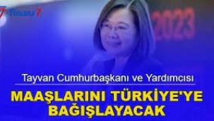 Tayvan Devlet Başkanı maaşını Türkiye'ye bağışlayacak!