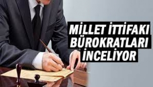 Millet İttifakı'nda bürokrasi için özgeçmişler inceleniyor