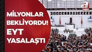 Milyonlarca kişi bekliyordu! EYT Meclis'ten geçti