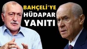 Tantan'dan Bahçeli'ye HÜDA Par yanıtı