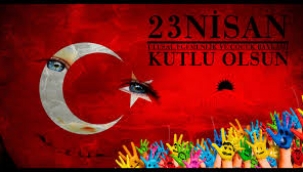 23 Nisan kutlu olsun