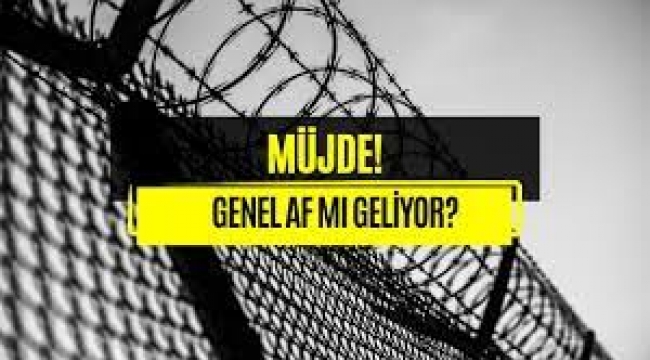 Genel Af Geliyor mu?