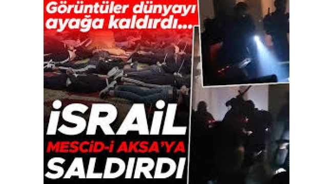  İsrail güçleri ibadet eden Filistinlilere saldırdı