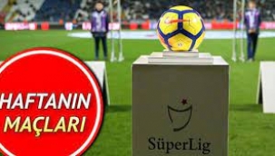 Süper Lig'de 32. hafta başlıyor; işte maç programı