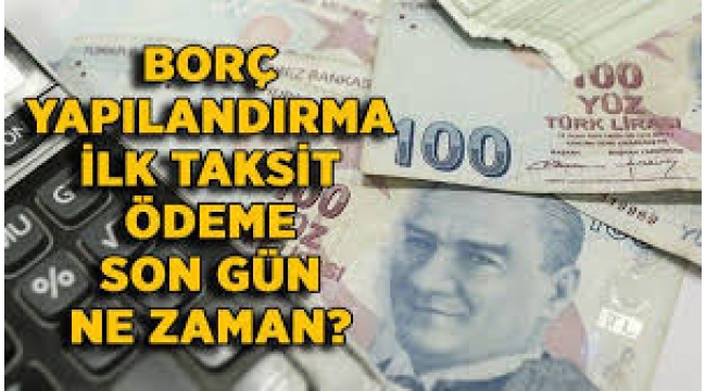 Borç yapılandırmasında son tarih yaklaşıyor