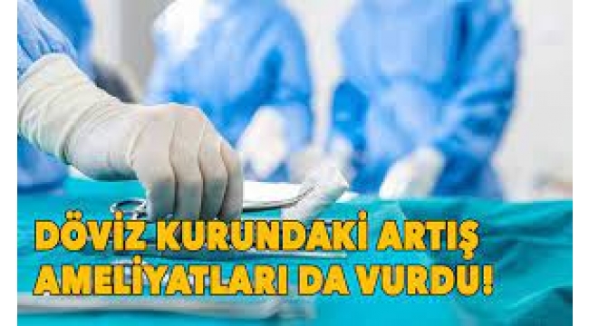 Kurdaki Artış Ameliyatları da Vurdu!