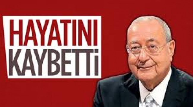 Sabah yazarı Mehmet Barlas hayatını kaybetti