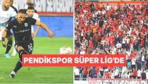 Süper Lig'e Yükselen Son Takım Pendikspor!