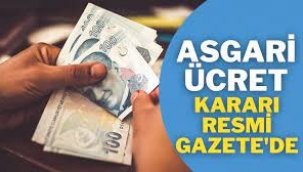 Yeni asgari ücret kararı Resmi Gazete'de yayımlandı