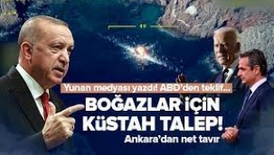 ABD'den küstah talep! Hedef Türkiye'deki boğazlar....