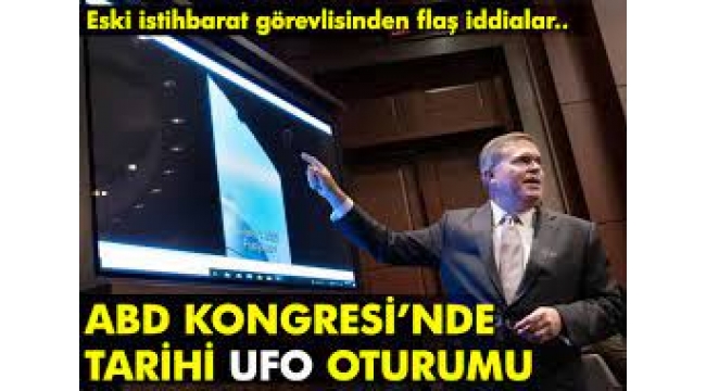 ABD Kongresinde gündem 'UFO'