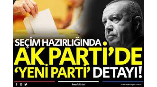 AK Parti'nin yerel seçim hazırlığında 'yeni parti' detayı!