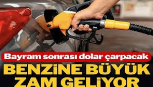 Benzine Büyük Zam Bekleniyor