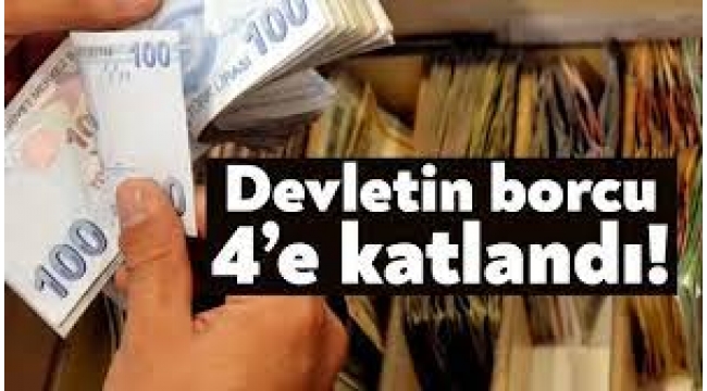 Cumhurbaşkanlığı Hükümet Sistemi ile devletin borcu 4'e katlandı
