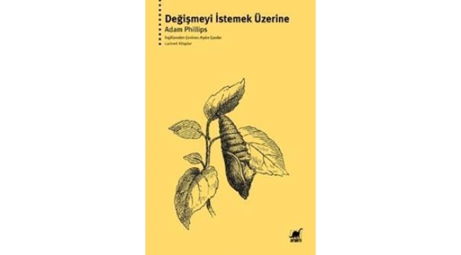 Değişmeyi İstemek Üzerine