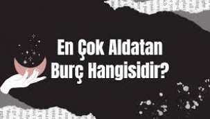 En sadık ve en çok aldatan burçlar!