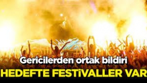 Gericiler işbaşında: Tüm festivaller yasaklansın