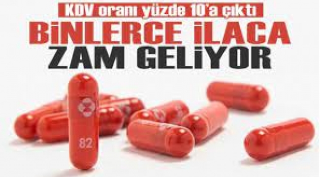 İlaçta KDV yüzde 10'a çıkarıldı: 14 bin 900 ilacın fiyatı artıyor!